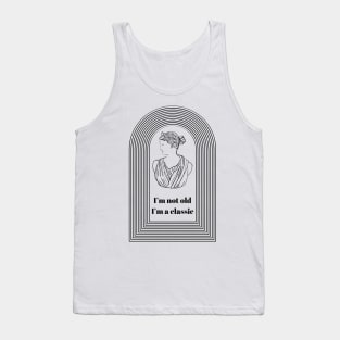 I’m not old I’m a Classic Goddess Athena- Funny Getting Older Quotes Tank Top